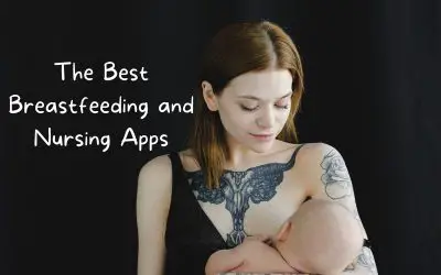 The Best Breastfeeding and Nursing apps Of 2022