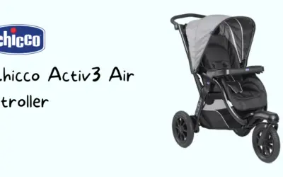 Reasons To Consider The Chicco Activ3 Air Stroller