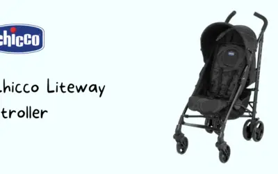 How The Chicco Liteway Makes Life On The Go Easier For Parents