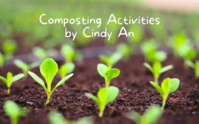 Composting Activities by Cindy An