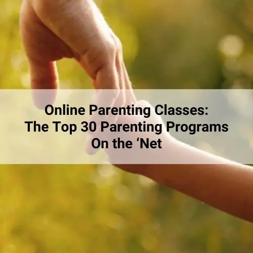 Top 30 Parenting Programs on the Net